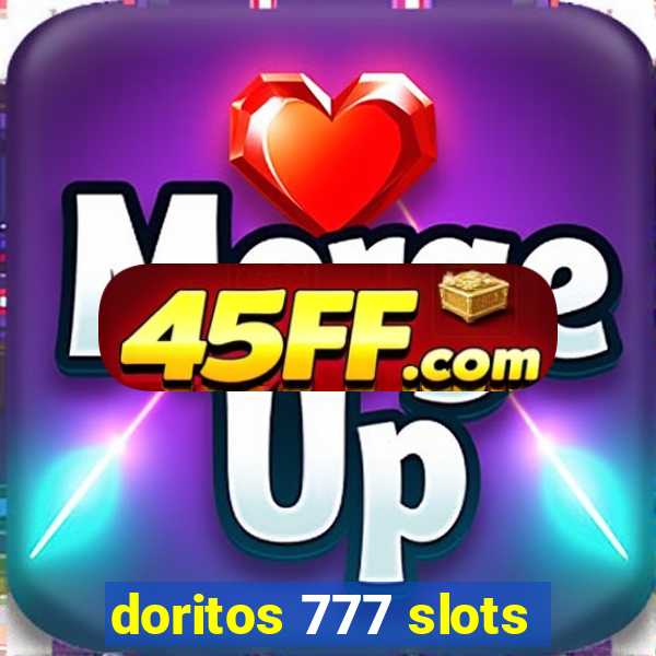 doritos 777 slots
